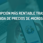 La opción más rentable tras la subida de precios de Microsoft en 2025